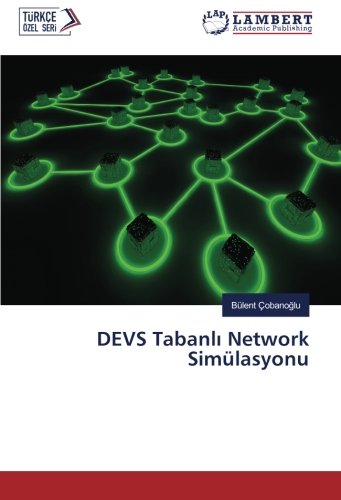 DEVS Tabanlı Network Simülasyonu