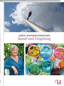 Leben, Wohnen & Genießen Kassel und Umgebung