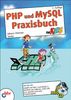 PHP und MySQL Praxisbuch für Kids (mitp für Kids)