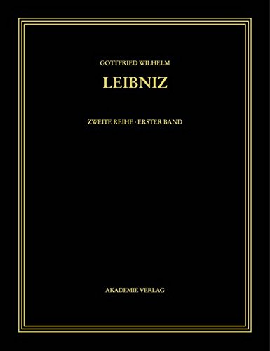 Gottfried Wilhelm Leibniz. Sämtliche Schriften und Briefe: 1663-1685