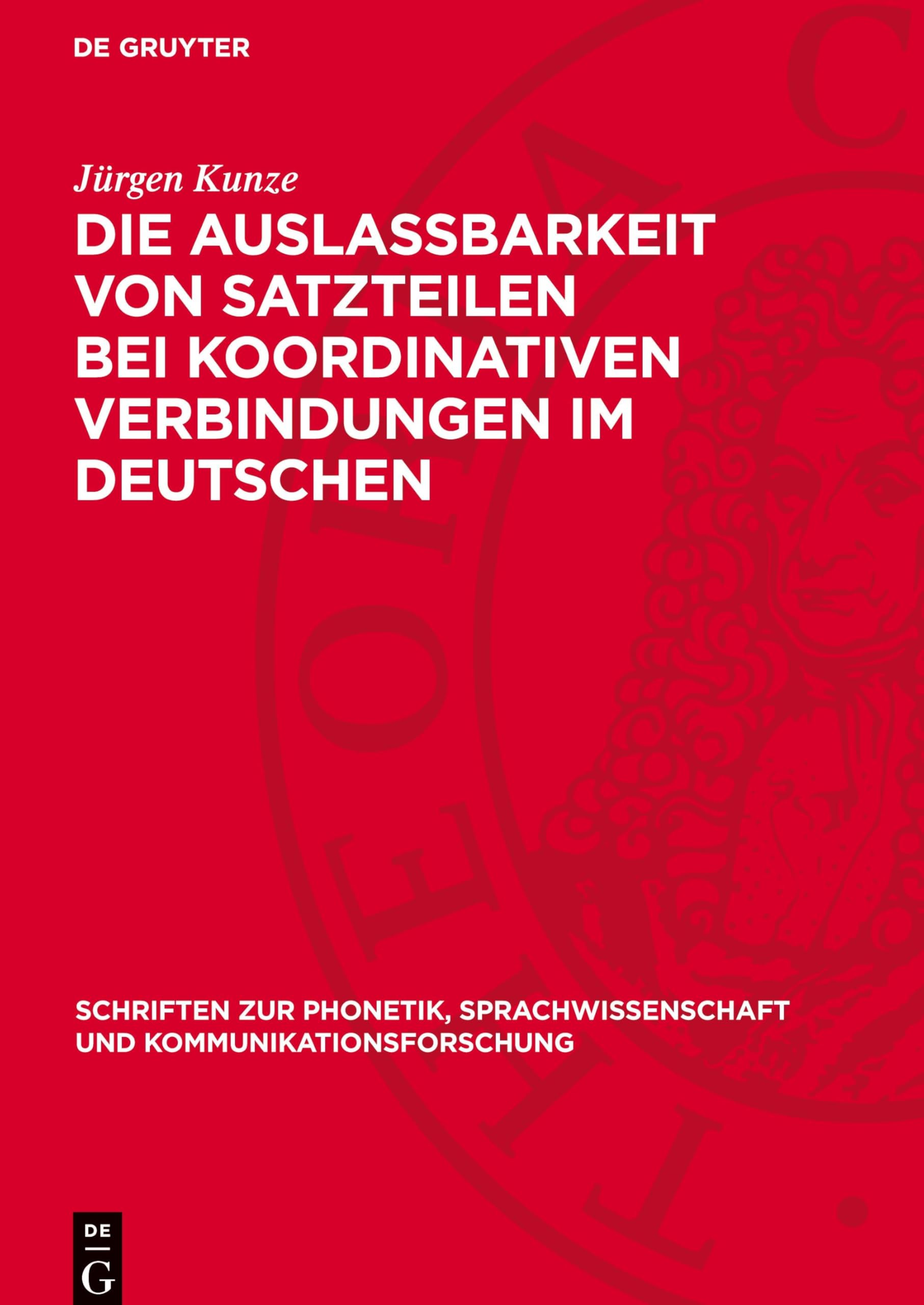 Die Auslassbarkeit von Satzteilen bei koordinativen Verbindungen im Deutschen (Schriften zur Phonetik, Sprachwissenschaft und Kommunikationsforschung, 14)
