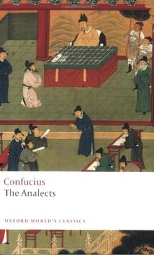 The Analects: (Oxford World's Classics)