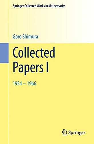 Collected Papers I: 1954 - 1966 (Springer Collected Works in Mathematics)