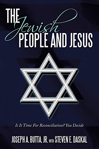 The Jewish People And Jesus: Is It Time For Reconciliation? You Decide