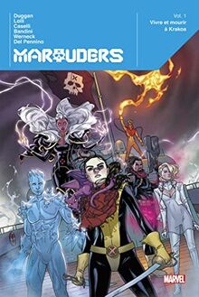 Marauders. Vol. 1. Vivre et mourir à Krakoa