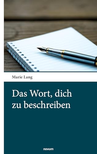 Das Wort, dich zu beschreiben