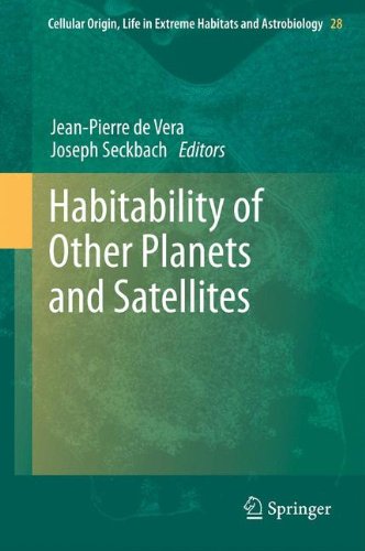 Habitability of Other Planets and Satellites (Cellular Origin, Life in Extreme Habitats and Astrobiology)