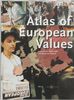 Atlas of European Values (European Values Studies)