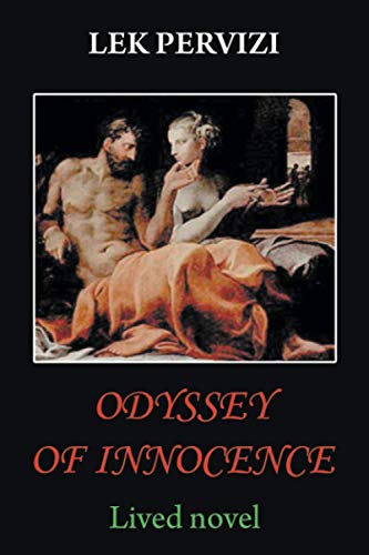 ODYSSEY OF INNOCENCE: Lived novel