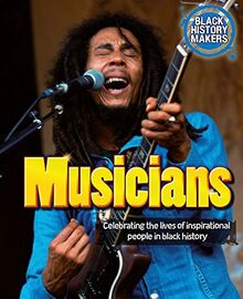 Musicians (Black History Makers, Band 2)