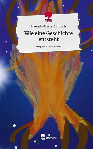 Wie eine Geschichte entsteht. Life is a Story - story.one