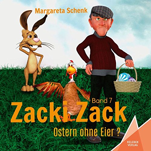 Zacki Zack: Ostern ohne Eier?