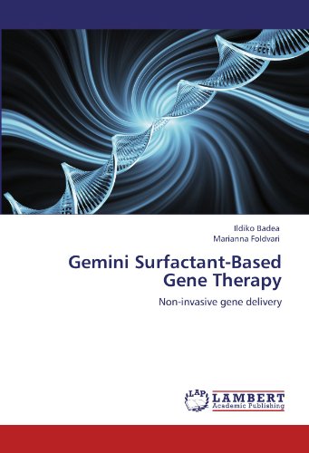 Gemini Surfactant-Based Gene Therapy: Non-invasive gene delivery