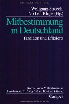 Mitbestimmung in Deutschland: Tradition und Effizienz