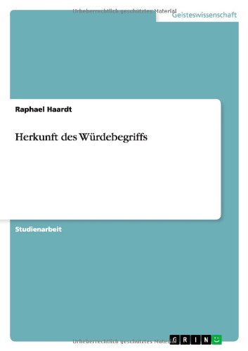 Herkunft des Würdebegriffs