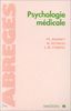 PSYCHOLOGIE MEDICALE. 2ème édition (Abreges de Mede)