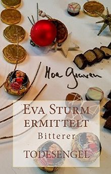 Bitterer Todesengel (Eva Sturm ermittelt)