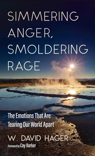 Simmering Anger, Smoldering Rage