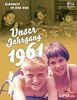 Unser Jahrgang 1961: Kindheit in der DDR