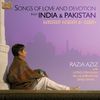 Songs of Love & Devotion from India & Pakistan