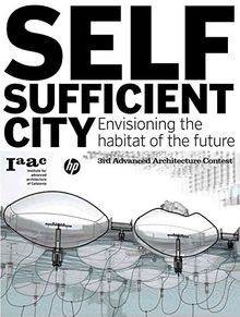 Self Sufficient City: Envisioning the habitat of the future