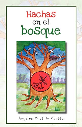 Hachas en el Bosque