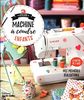 Atelier machine à coudre enfants : mes premières réalisations