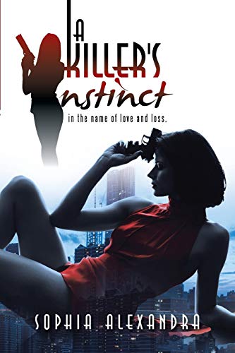 A killer's Instinct: in the name of love and loss.