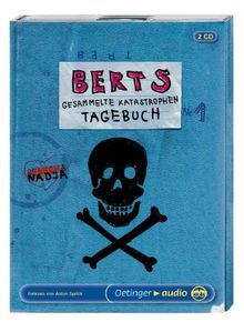 Berts gesammelte Katastrophen. Tagebuch 1: Autorisierte Lesefassung
