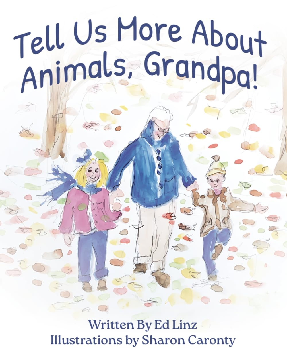 Tell Us More About Animals, Grandpa