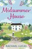 Midsummer House: Escape to the Highlands with a heartwarming feel-good story full of family, friendship and romance. (Applemore Bay, Band 3)