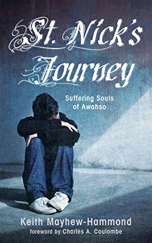 St. Nick's Journey: Suffering Souls of Awahso