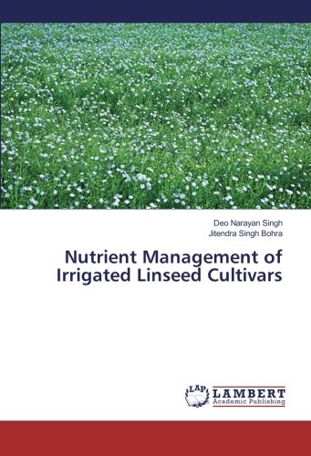 Nutrient Management of Irrigated Linseed Cultivars