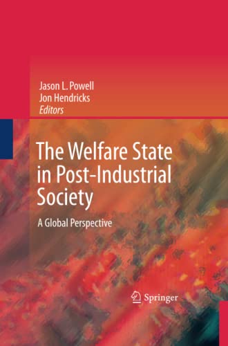The Welfare State in Post-Industrial Society: A Global Perspective