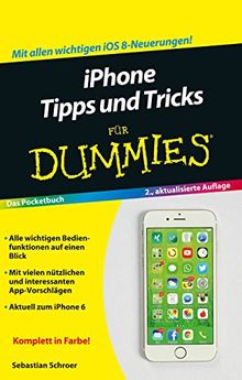 iPhone Tipps und Tricks für Dummies (Fur Dummies)