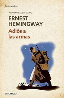 Adiós a las armas (CONTEMPORANEA, Band 26201)