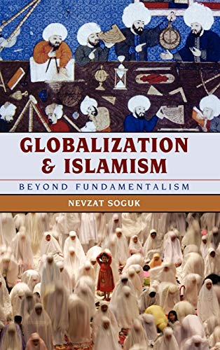 Globalization and Islamism: Beyond Fundamentalism