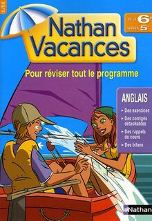 Anglais de la 6e vers la 5e : pour réviser tout le programme