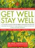Get Well, Stay Well: How to Beat Persistent Congestion and Infection for Good