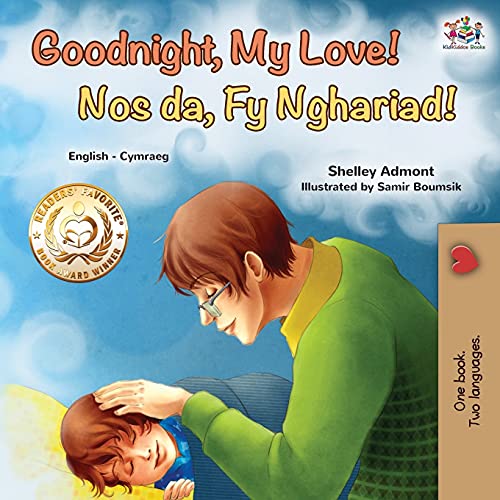 Goodnight, My Love! (English Welsh Bilingual Children's Book) (English Welsh Bilingual Collection)