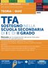 TFA Sostegno nella scuola secondaria di I e di II grado - Manuale per la preparazione alle prove d’accesso ai percorsi di specializzazione