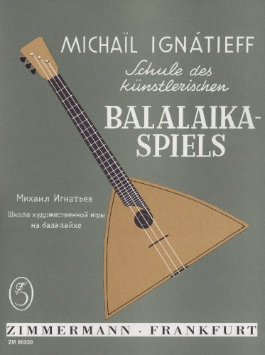 Schule für Balalaika - Michael Ignatieff Geheftet
