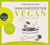 Immunbooster vegan: Vegane Ernährung kurz und knapp - mit 24 Rezepten und einer Detox-Kur