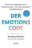Der Emotionscode: Wie Sie Ihre eingeschlossenen Emotionen lösen für mehr Gesundheit und Wohlbefinden