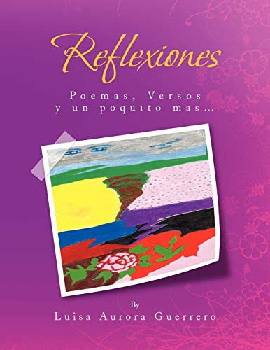 Reflexiones: Poemas y Versos