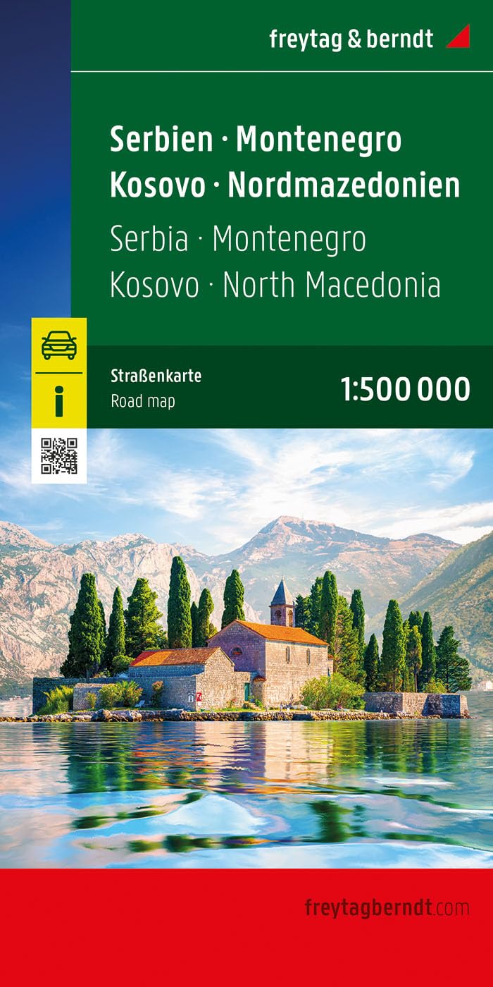 Serbien - Montenegro - Kosovo - Nordmazedonien, Straßenkarte 1:500.000, freytag & berndt (freytag & berndt Auto + Freizeitkarten)