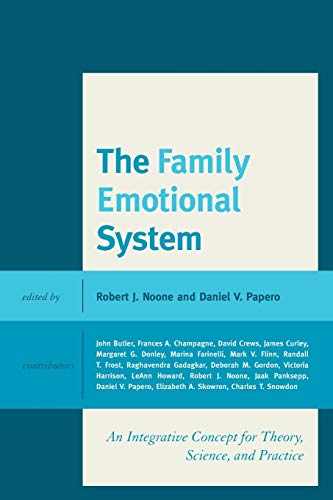 The Family Emotional System: An Integrative Concept for Theory, Science, and Practice