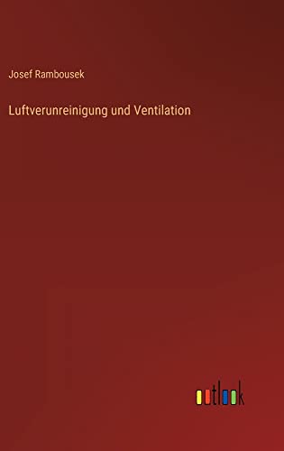 Luftverunreinigung und Ventilation