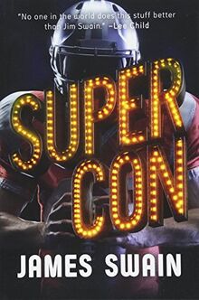 Super Con (Billy Cunningham, Band 3) von Swain, James | Buch | Zustand sehr gut