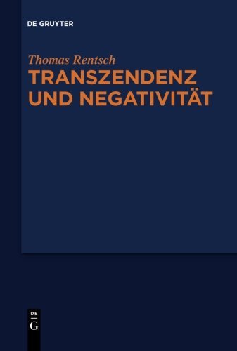 Transzendenz und Negativität: Religionsphilosophische und ästhetische Studien